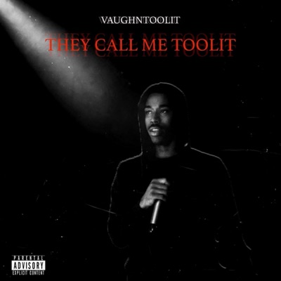 THEY CALL ME TOOLIT - Single