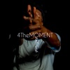 4 The Moment