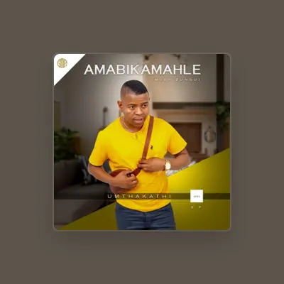 Listen to Amabikamahle Mjey, watch music videos, read bio, see tour dates & more!