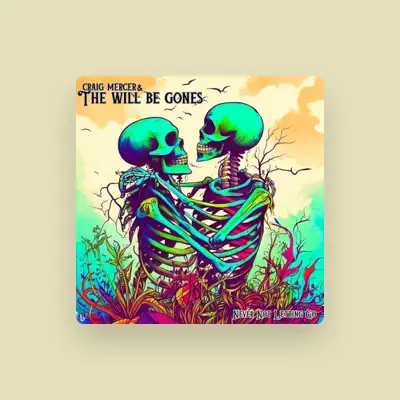 Listen to Craig Mercer & The Will Be Gones, watch music videos, read bio, see tour dates & more!