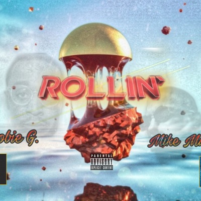 Rollin' - Single