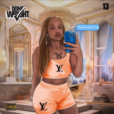 Supply Work, Demand Respect 13 (Please Don't Cry) - EP