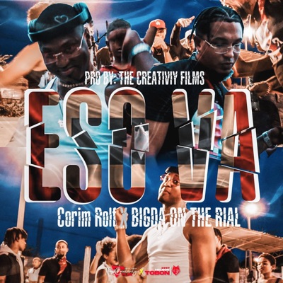 ESO VA (feat. Bigda Ontherial) - Single