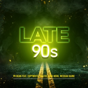 Late 90's (feat. Copywrite, Heleos, King Nova & Messiah Kaine) [Instrumental]