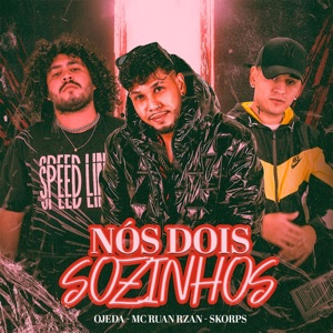 Nós Dois Sozinhos