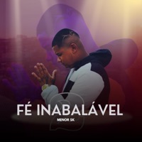 Fé Inabalável 2 (feat. menor sk) - Single - Lopmus Rec.