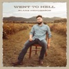Went to Hell - Single
