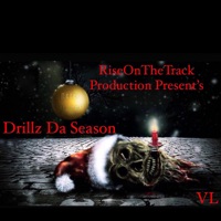 Drillz Da Season - EP - RiseOnTheTrack