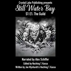 The Guild: A Series of Small Town Horror (Still Water Bay, S1 E1) (Unabridged)