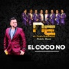 El Coco No (feat. Roberto Junior y Su Bandeño) - Single