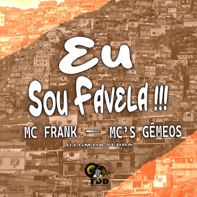 Eu Sou Favela - Single