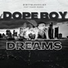 Dope Boy Dreams (feat. Chase Bandz) - Single