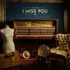 Broken Peach - I Miss You