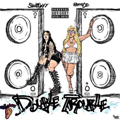 Double Trouble!! (feat. Poppin' Cid X Shadyyjayy) - Single