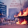 It's All an Illusion - Single