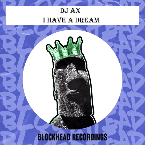 I Have a Dream - Single