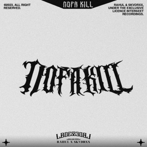 Nofa Kill (feat. SKVDRXX)