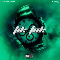 Tik Tak - Single - LuckyDEE & Kozy
