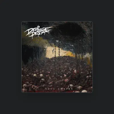 Listen to Devil Despize, watch music videos, read bio, see tour dates & more!