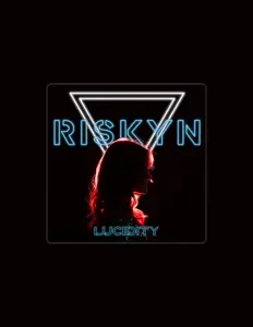 聆聽 RISKYN、觀看音樂影片、閱讀小傳、查看巡演日期等！