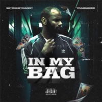 In My Bag (feat. TraeDaKidd) - Single - GetMoneyManny