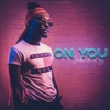 On You - Single