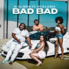 Bad Bad (feat. SuckaaFree) - Single