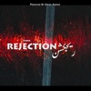 Rejection - Single