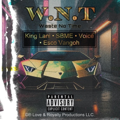 W.N.T (feat. Voice, SBME & Esco Vangoh) - Single