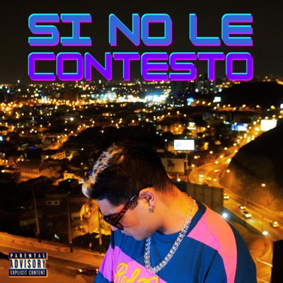 Si no le contesto (feat. Bryant Herrera) - Single