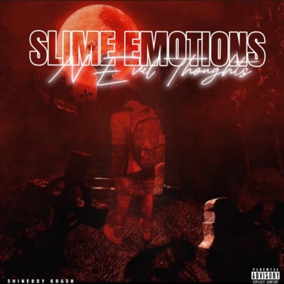 Slime Emotions N Evil Thoughts