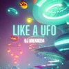 Like a Ufo - Single