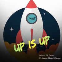 Up is Up (feat. Quan) - Single - DeLuxe F