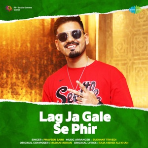 Lag Ja Gale Se Phir (From