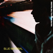 Blue Material - Equal Trouble