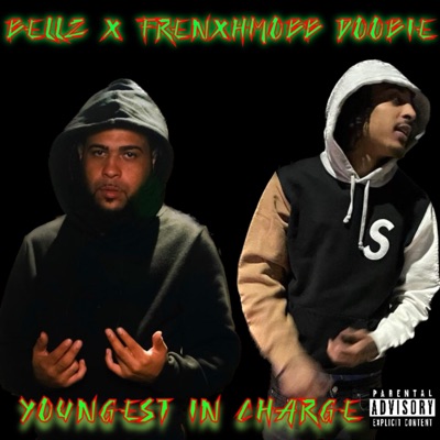 Youngest in Charge (feat. Frenxhmobb Doobie) - Single