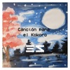 Canción para el Kokoro - Single