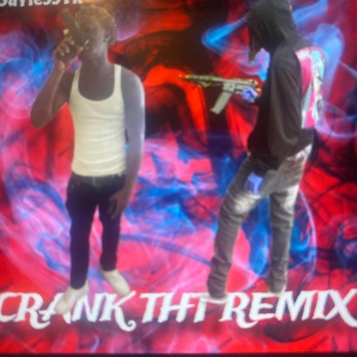 CRANK THT (feat. La Rackzz) - Single
