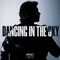 Dancing in the Sky (feat. Danny Belda) - Single - MANLO