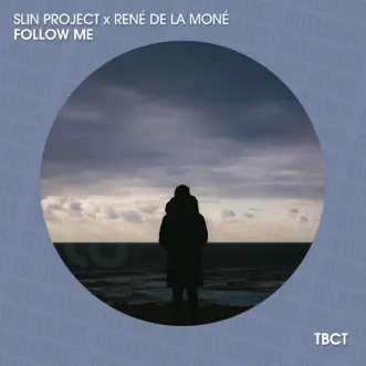 Follow Me - EP by Slin Project & René de la Moné album reviews, ratings, credits