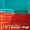 If I Ever Fall - JeeCee & Brian lyrics