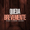 Queda Brevemente - Single