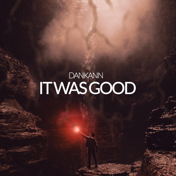 It Was Good - Single