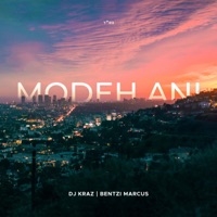 Modeh Ani - Single - DJ Kraz & Bentzi Marcus