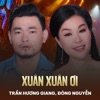 Xuân Xuân Ơi - Single