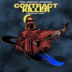 Contract Killer (feat. Crisis, Trizz, SirRealist & Hologram) - Single