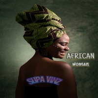 African Woman - Single - Supa vinz