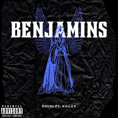 BENJAMINS (feat. Kailex) - Single