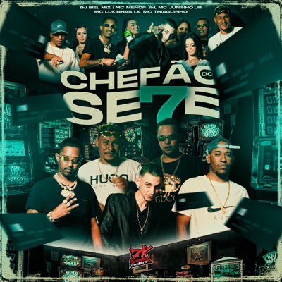 Chefao do 7 - Single