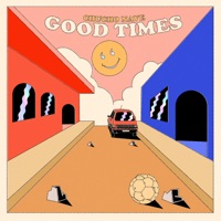 Good Times - Single - Chucho Nave